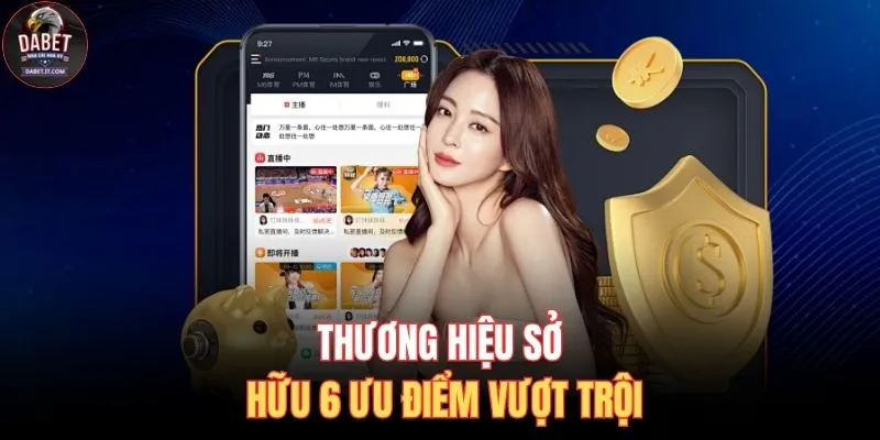 Thương hiệu sở hữu 6 ưu điểm vượt trội